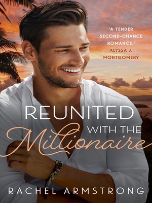 cover image of Reunited with the Millionaire